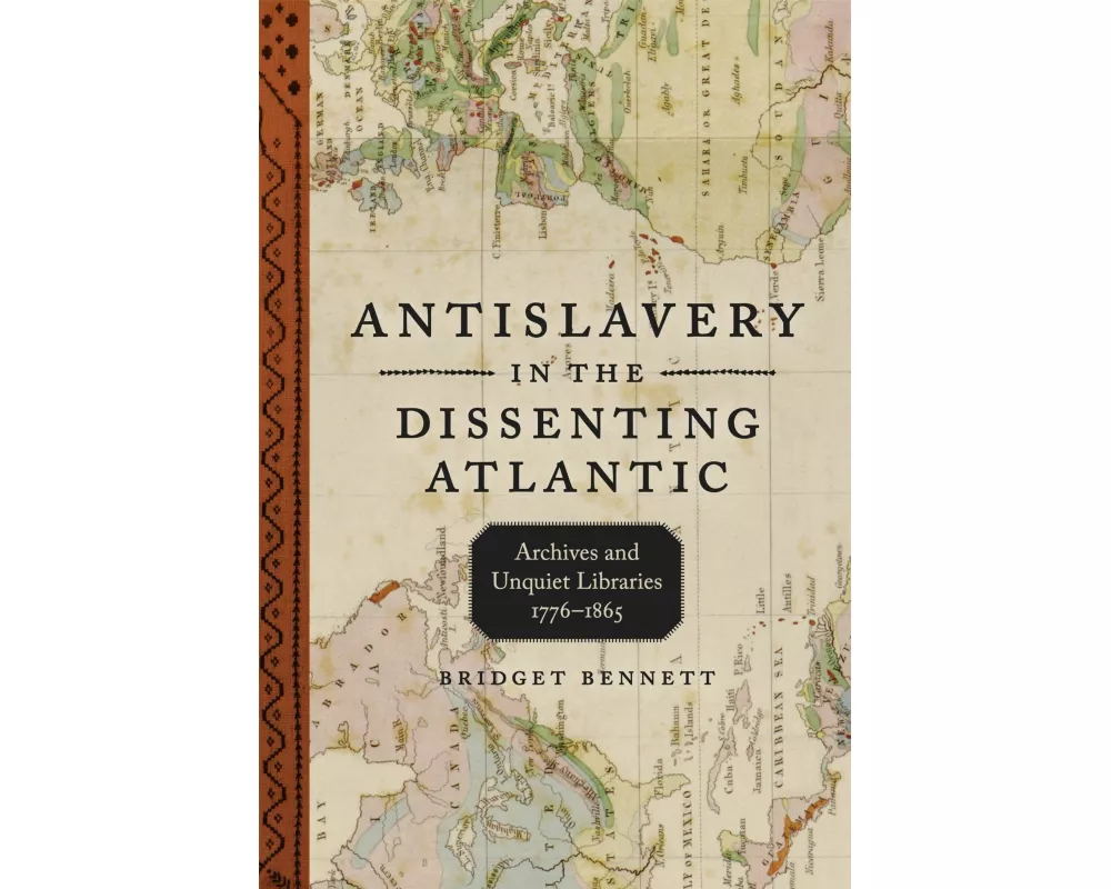 Antislavery in the Dissenting Atlantic