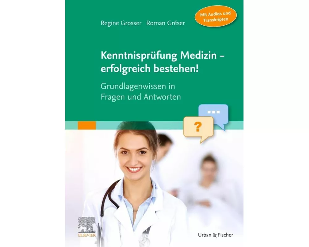 Kenntnisprüfung Medizin - erfolgreich bestehen!