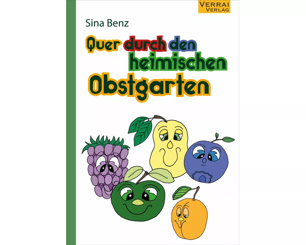 Quer durch den heimischen Obstgarten