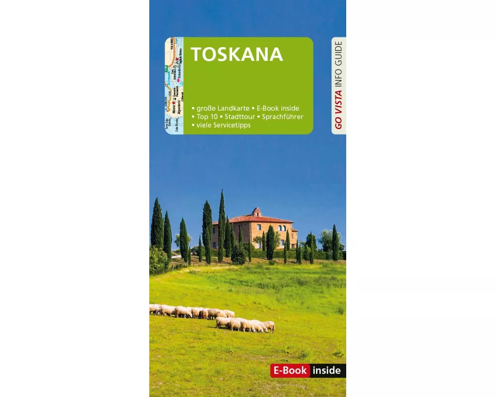 GO VISTA: Reiseführer Toskana