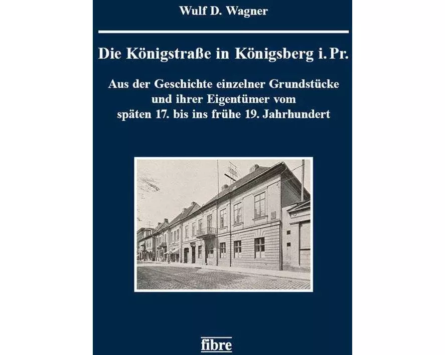 Die Königstraße in Königsberg i. Pr
