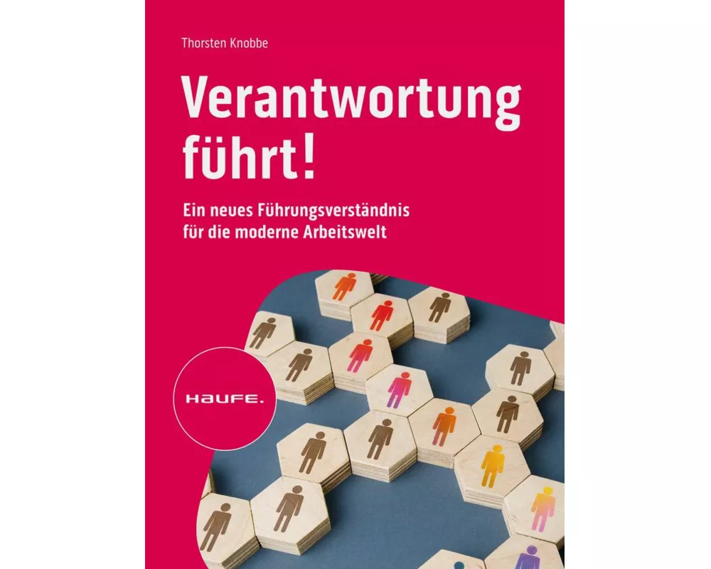 Verantwortung führt!