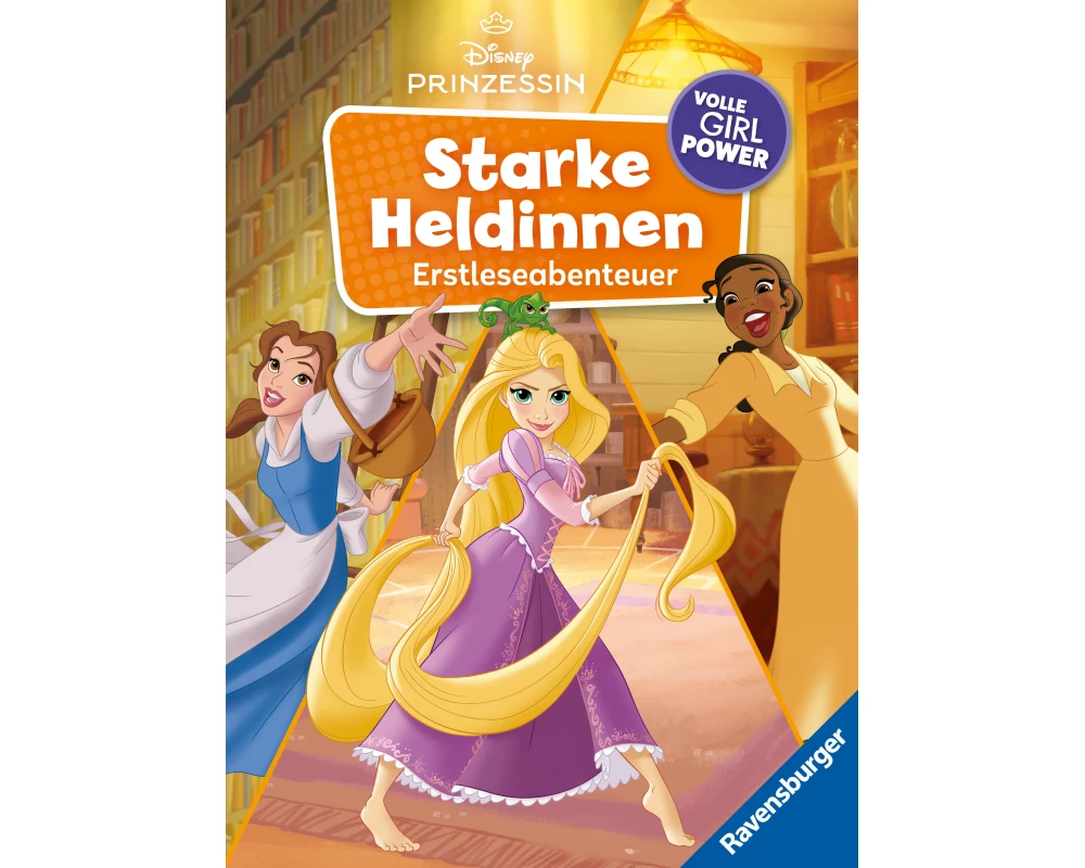 Disney Prinzessinnen - Starke Heldinnen - Volle Girl Power. Erstleseabenteuer