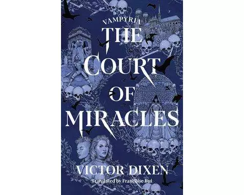 The Court of Miracles