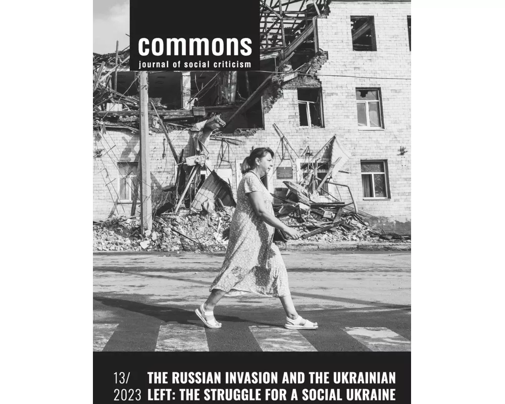 The Russian Invasion and the Ukrainian Left