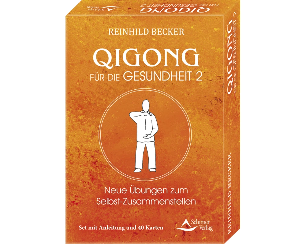 Qigong für die Gesundheit 2 - Neue Übungen zum Selbst-Zusammenstellen