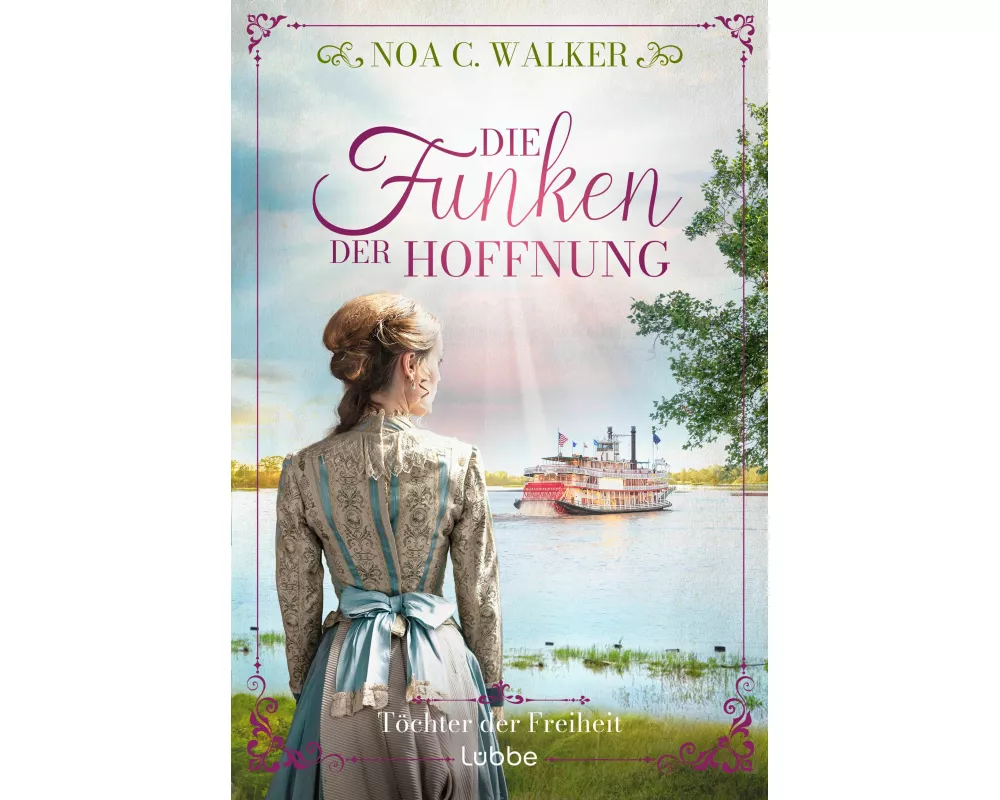 Die Funken der Hoffnung - Töchter der Freiheit