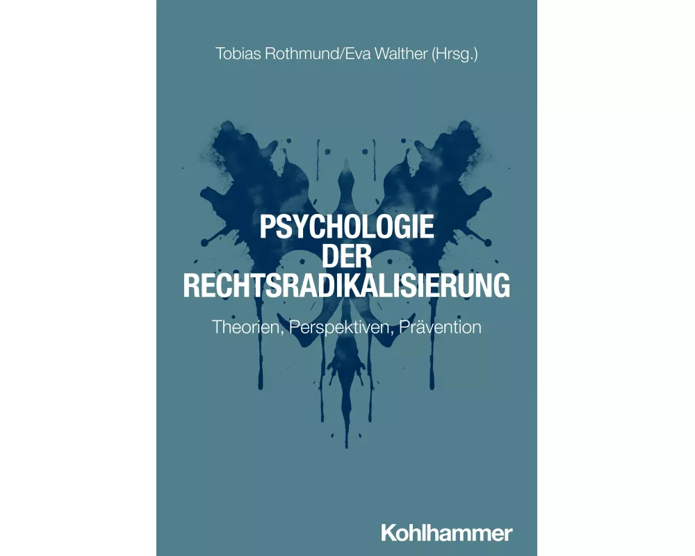 Psychologie der Rechtsradikalisierung