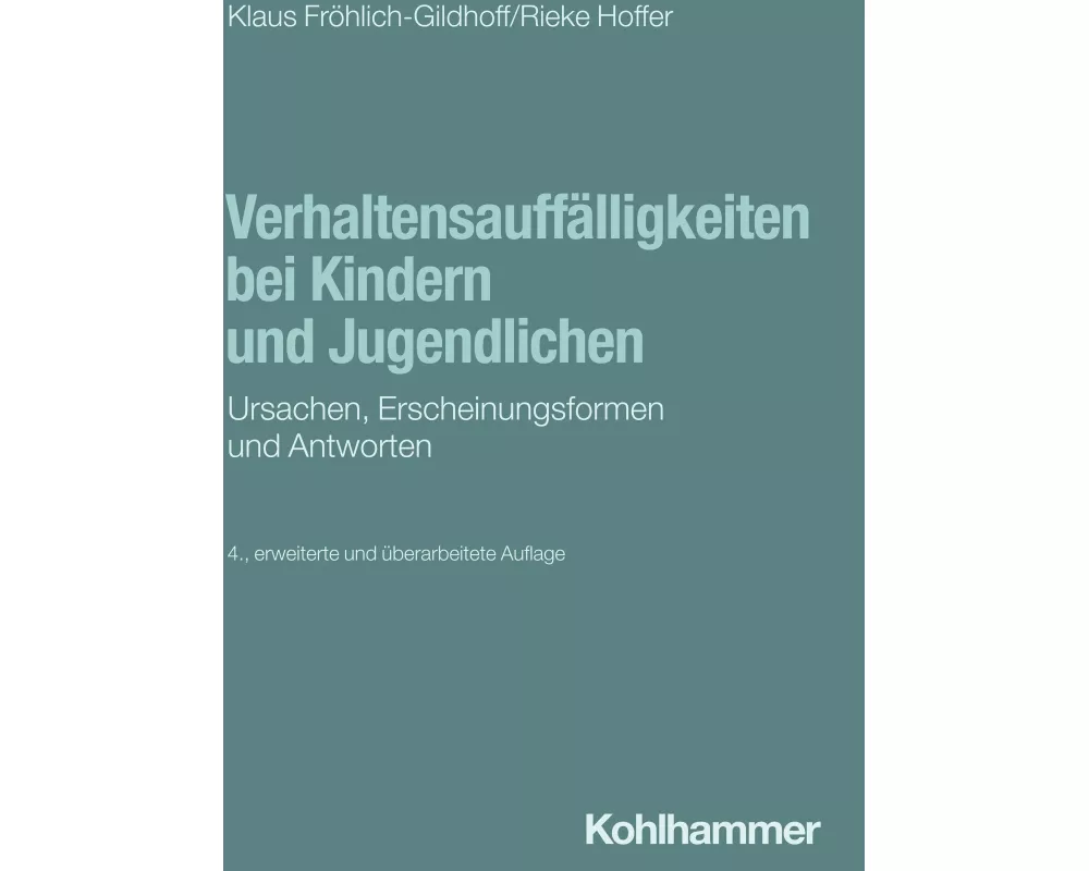 Verhaltensauffälligkeiten bei Kindern und Jugendlichen