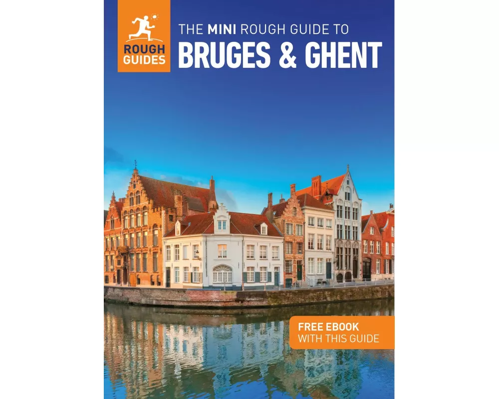 The Mini Rough Guide to Bruges & Ghent: Travel Guide with eBook