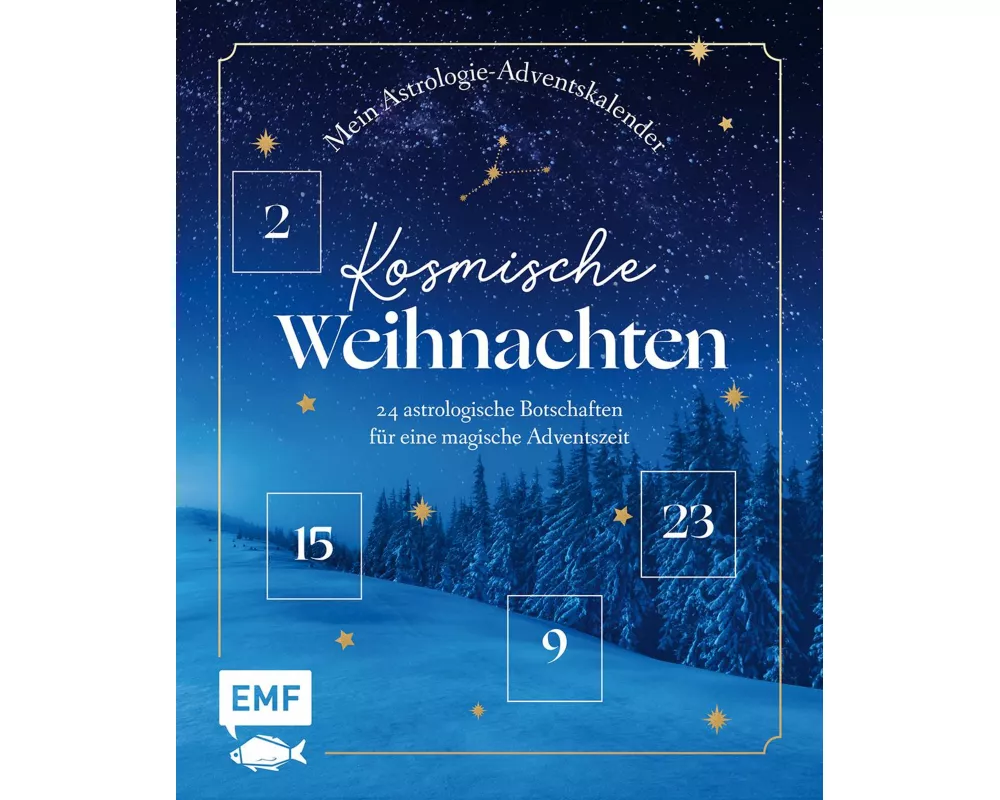 Mein Astrologie-Adventskalender-Buch: Kosmische Weihnachten