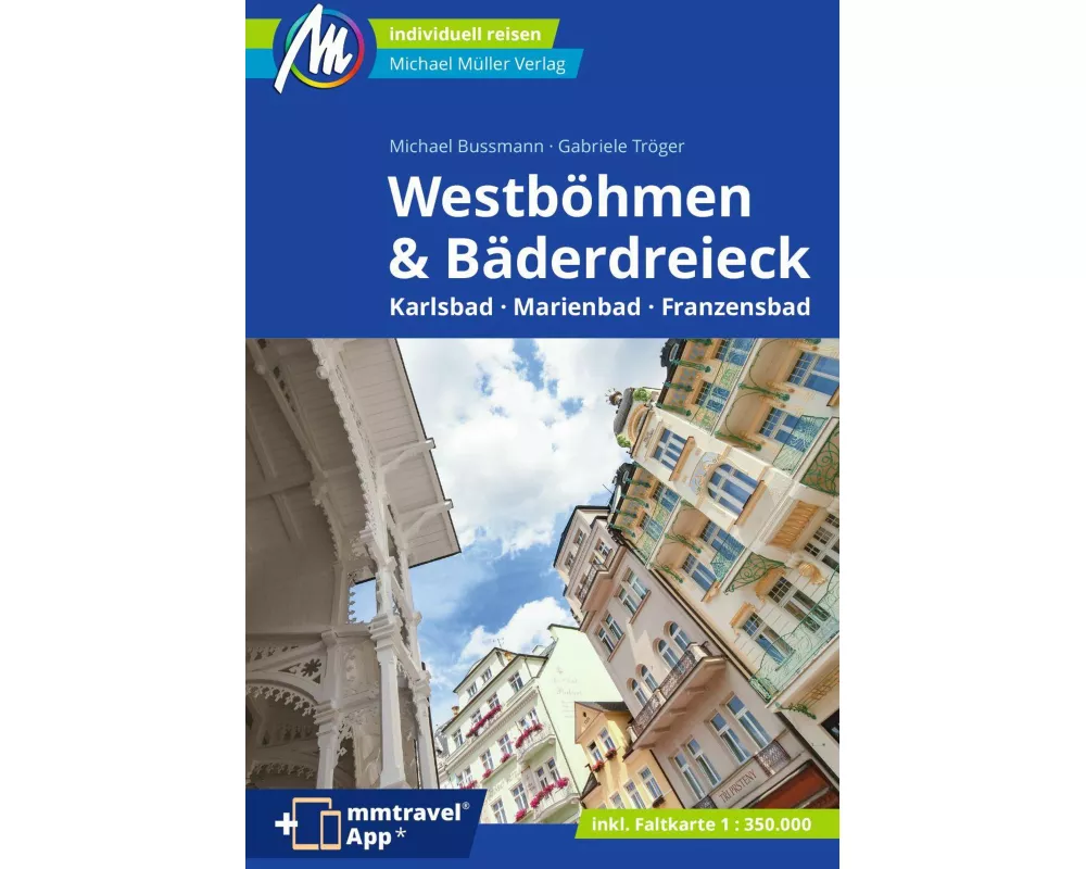 MICHAEL MÜLLER REISEFÜHRER Westböhmen & Bäderdreieck