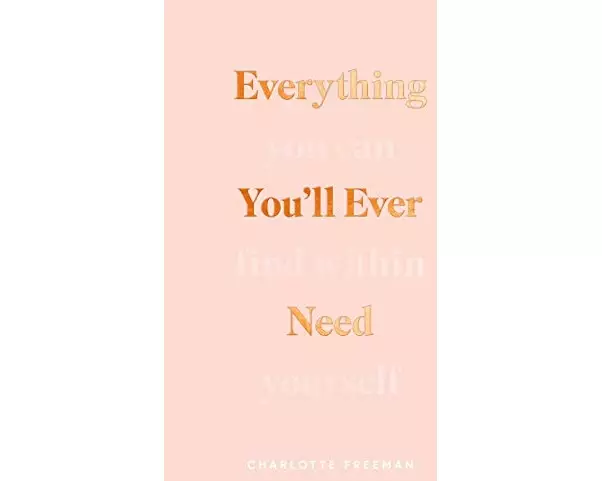 Everything You’ll Ever Need