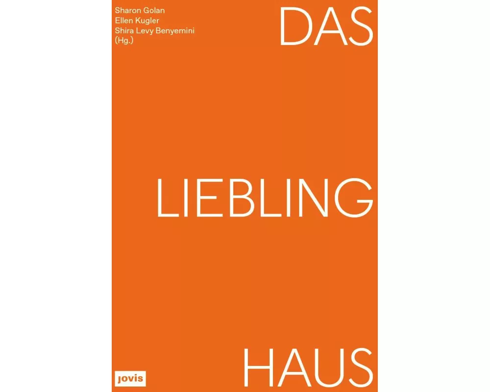 Das Liebling Haus