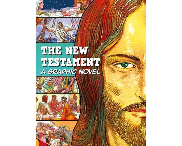 The New Testament: A Graphic Novel
