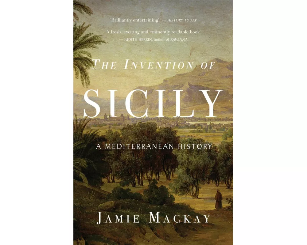 The Invention of Sicily