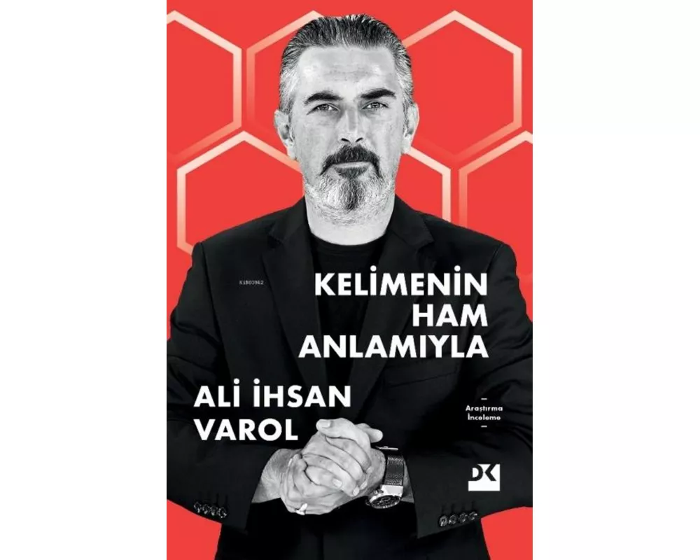 Kelimenin Ham Anlamiyla