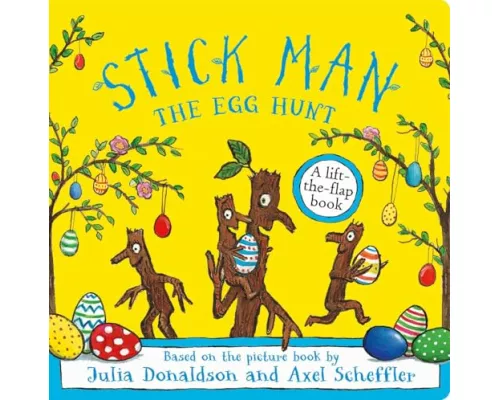Stick Man The Egg Hunt