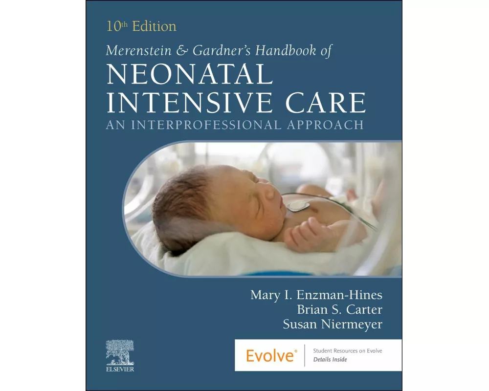 Merenstein & Gardner's Handbook of Neonatal Intensive Care