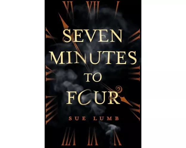 Seven Minutes to Four