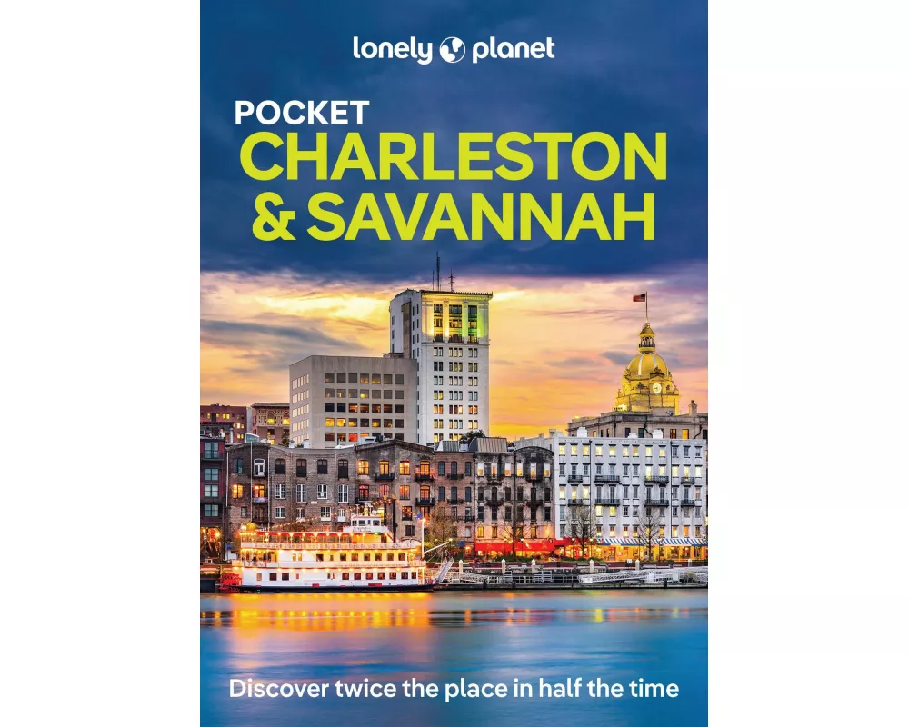 Lonely Planet Pocket Charleston & Savannah