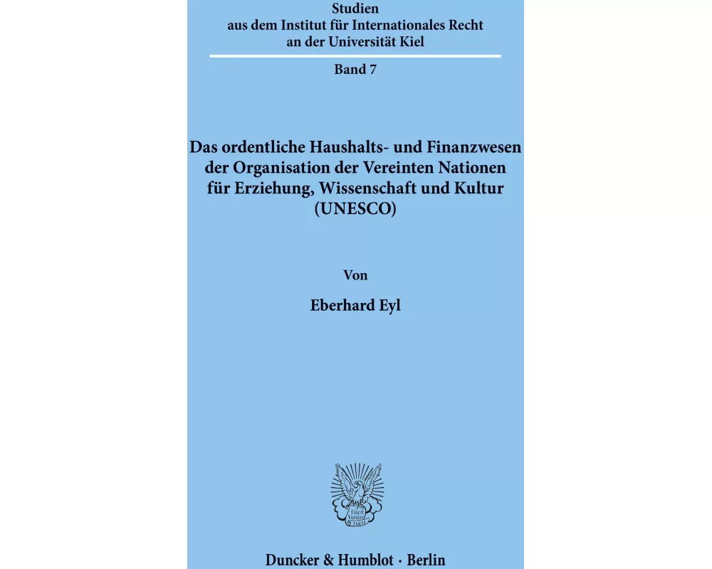Das ordentliche Haushalts- und Finanzwesen der Organisation der Vereinten Nationen für Erziehung, Wissenschaft und Kultur (UNESCO)