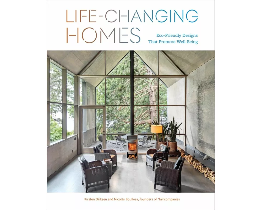 Life-Changing Homes