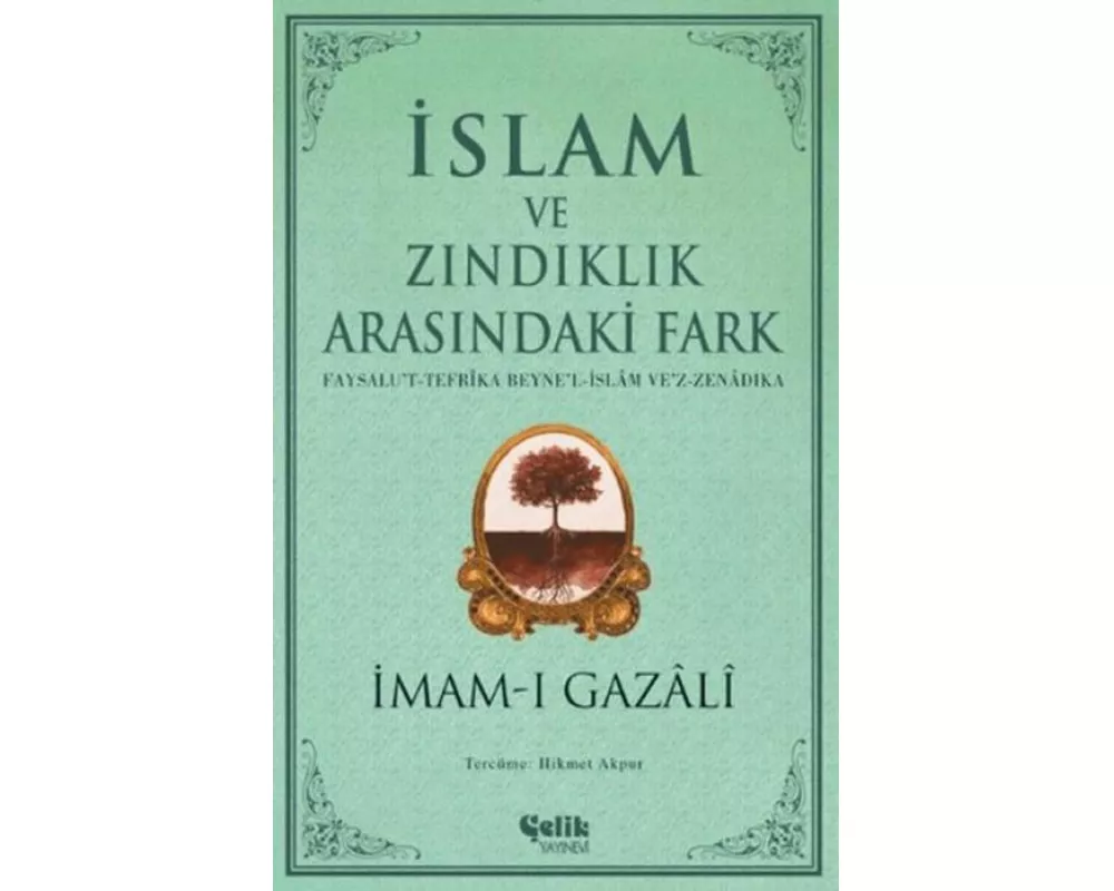 Islam ve Zindiklik Arasindaki Fark