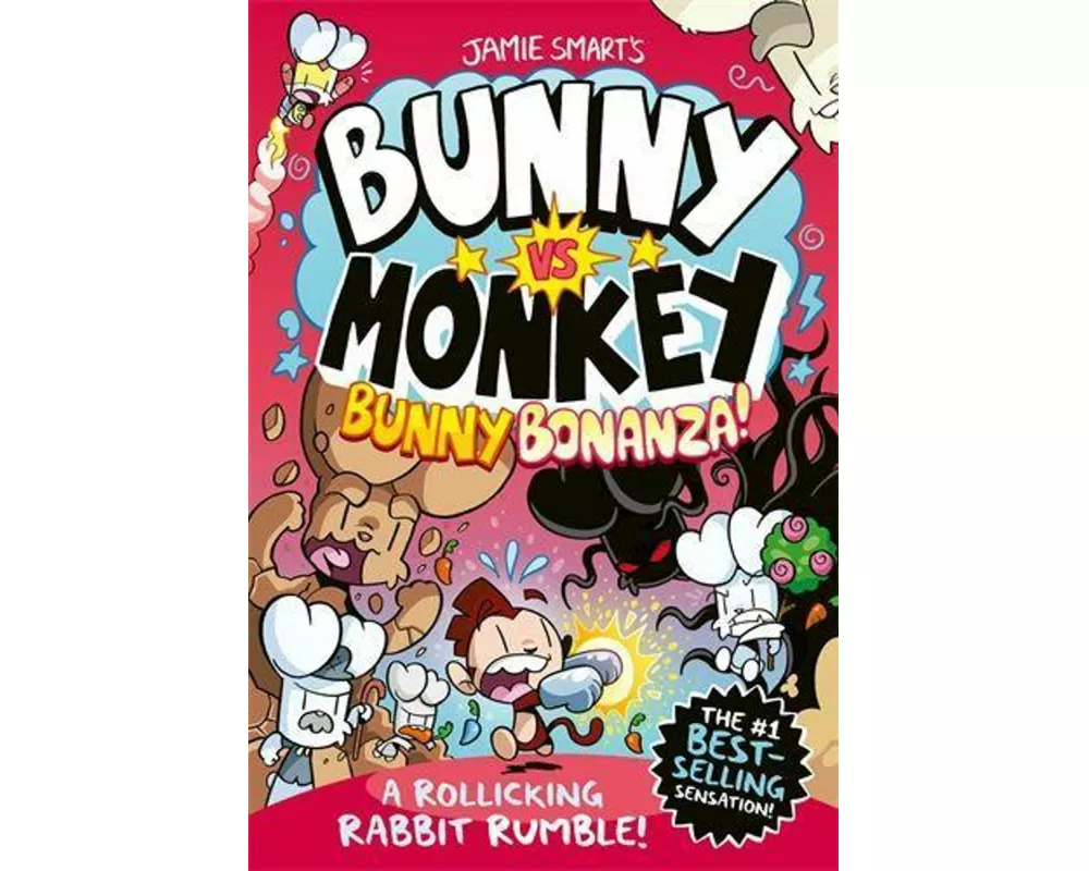 Bunny vs Monkey: Bunny Bonanza (a Phoenix Comic Book, from the multi-million-selling creative genius Jamie Smart)