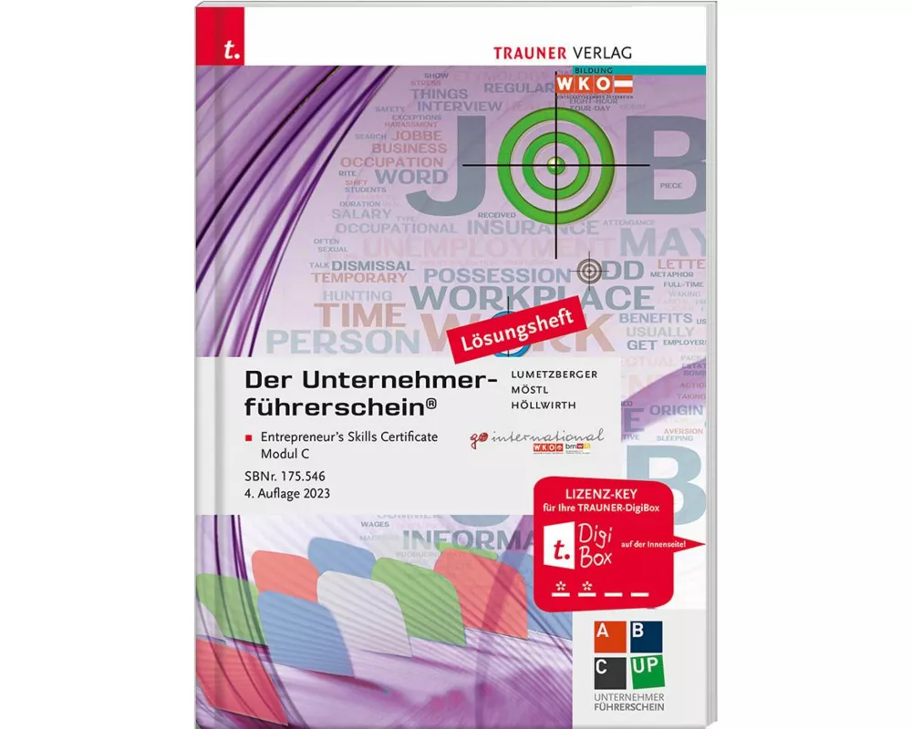 Der Unternehmerführerschein - Entrepreneur's Skills Certificate, Modul C Lösungsheft