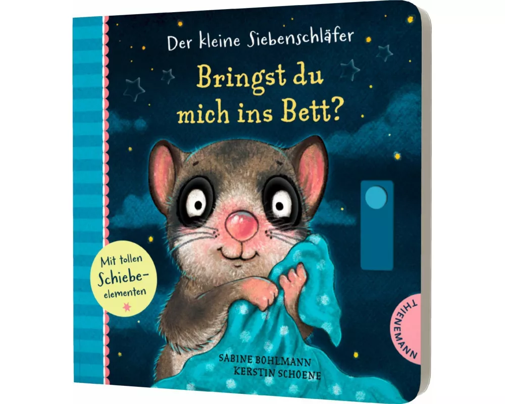 Der kleine Siebenschläfer: Bringst du mich ins Bett?