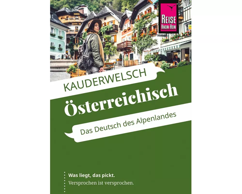 Reise Know-How Sprachführer Österreichisch - das Deutsch des Alpenlandes