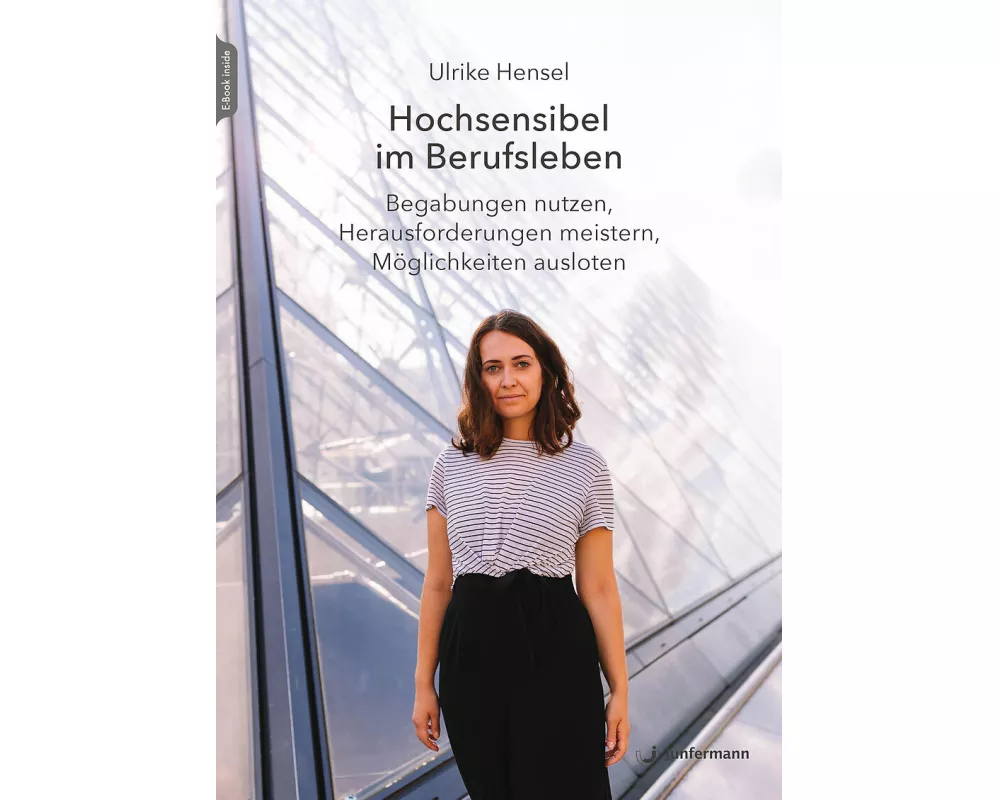 Hochsensibel im Berufsleben