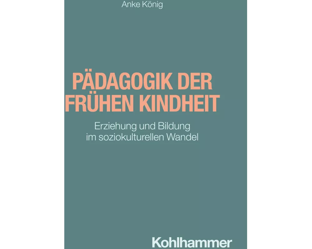 Pädagogik der frühen Kindheit