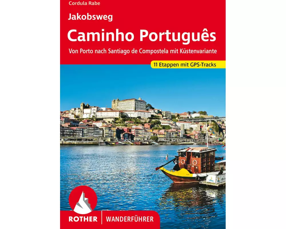 Jakobsweg - Caminho Português