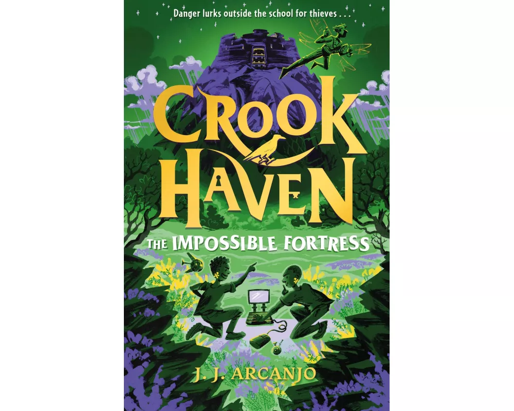 Crookhaven: The Impossible Fortress