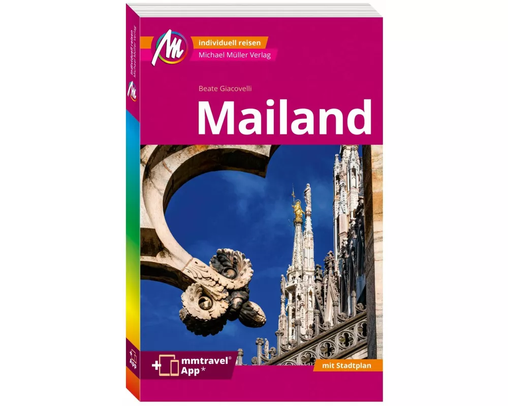 MICHAEL MÜLLER REISEFÜHRER Mailand MM-City