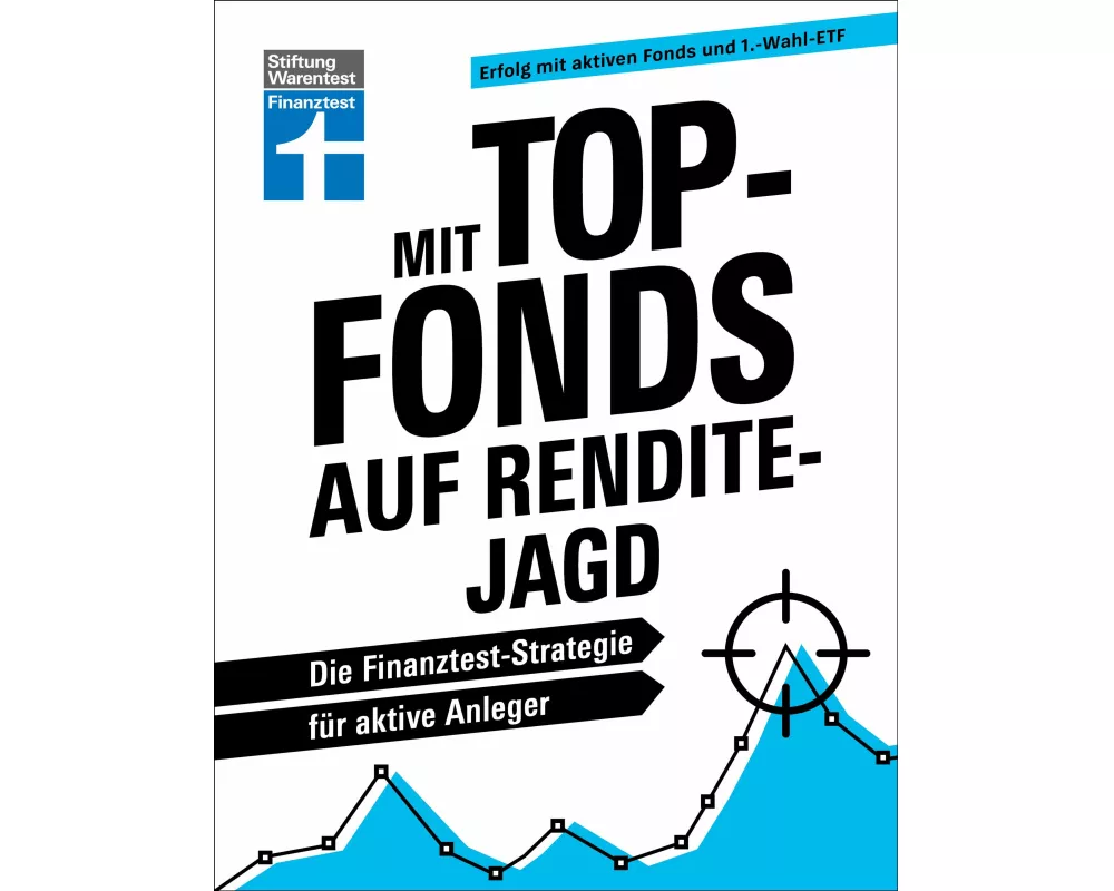 Mit Top-Fonds auf Renditejagd