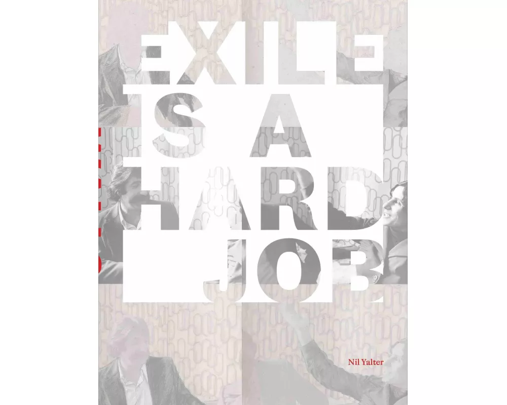 Nil Yalter. Exile is a Hard Job: Walls