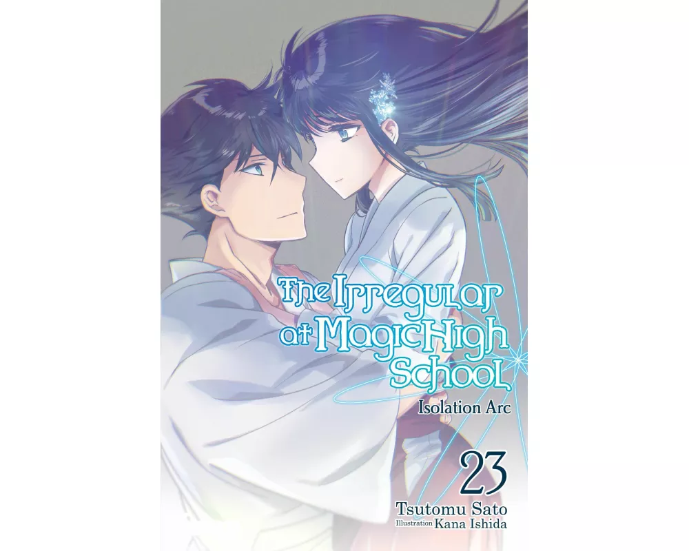 The Irregular at Magic High School, Vol. 23 (light novel)