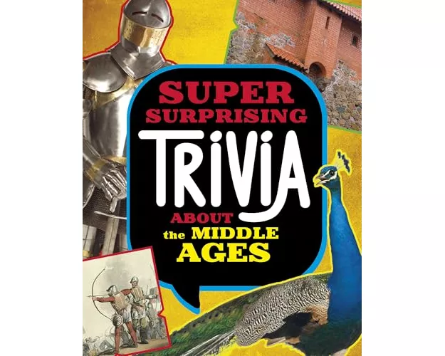 Super Surprising Trivia About the Middle Ages