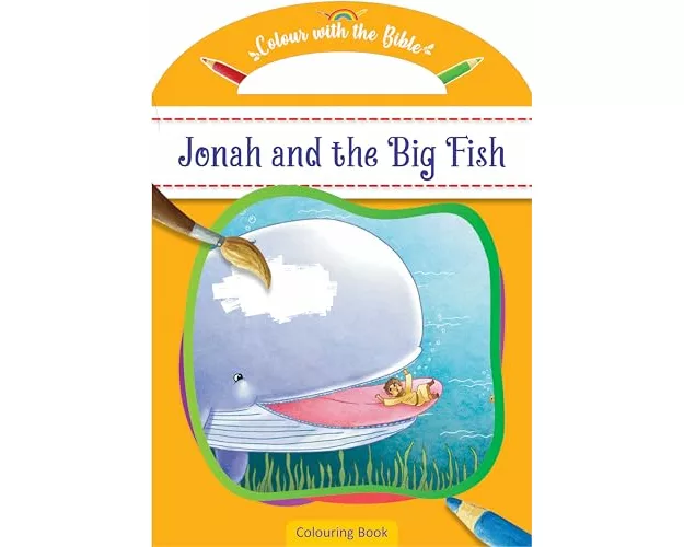 Colour with the Bible: Jonah and the Big Fish