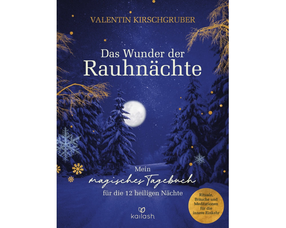 Das Wunder der Rauhnächte