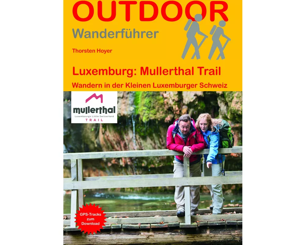 Luxemburg: Mullerthal Trail