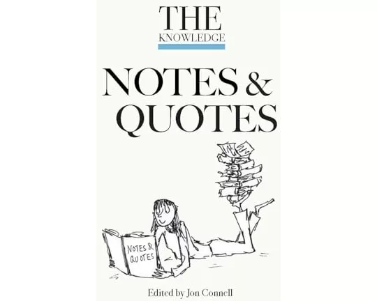 The Knowledge Notes & Quotes
