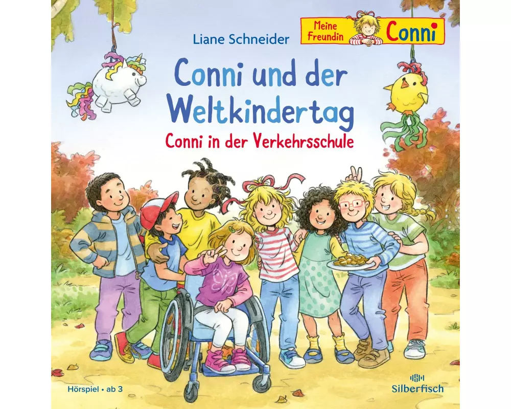 Conni und der Weltkindertag / Conni in der Verkehrsschule (Meine Freundin Conni - ab 3)