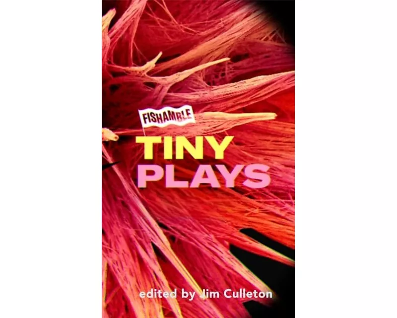 Fishamble Tiny Plays