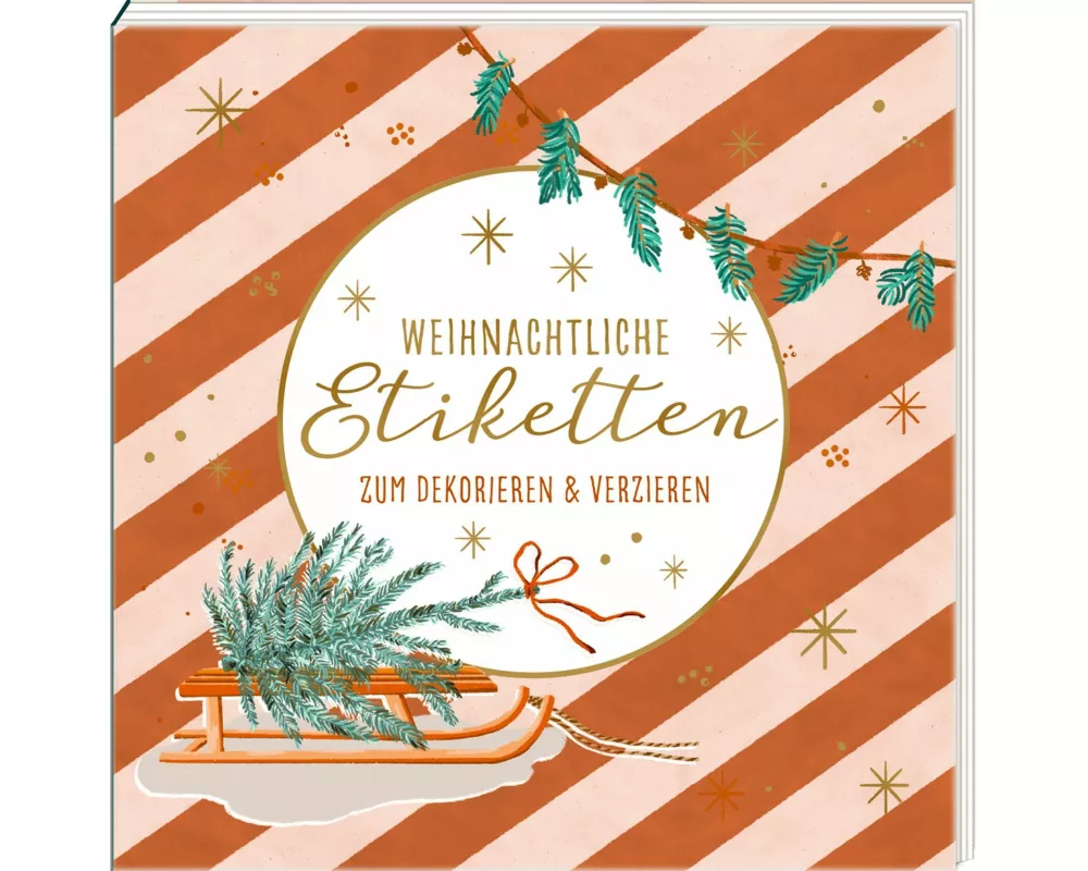 Etikettenbüchlein – Weihnachtliche Etiketten zum Dekorieren & Verzieren