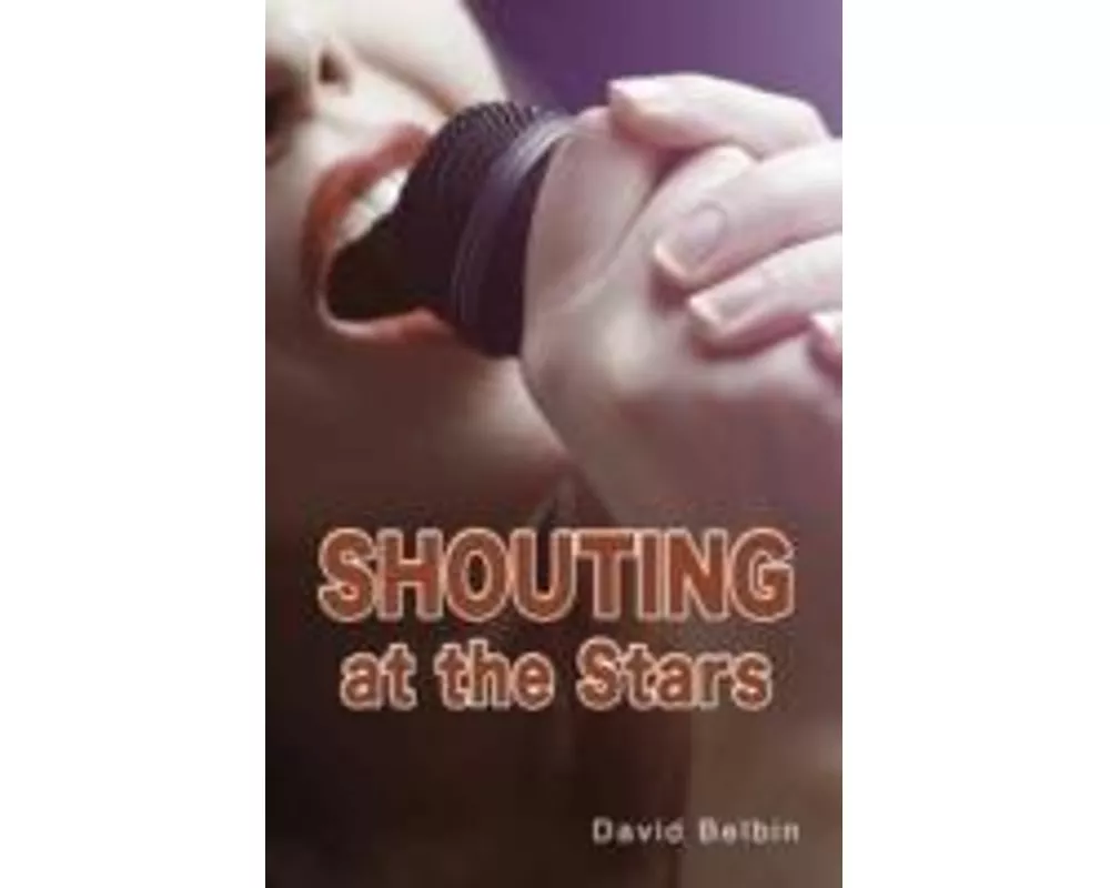 Shouting at the Stars