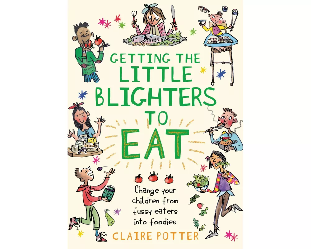 Getting the Little Blighters to Eat